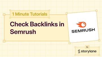 How to Check Backlinks in Semrush | 1-Minute Tutorials
