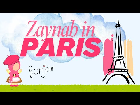 Zaynab In Paris 