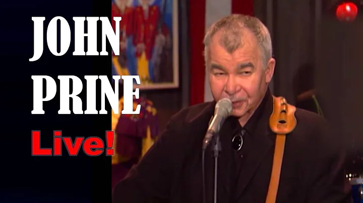 JOHN PRINE LIVE!