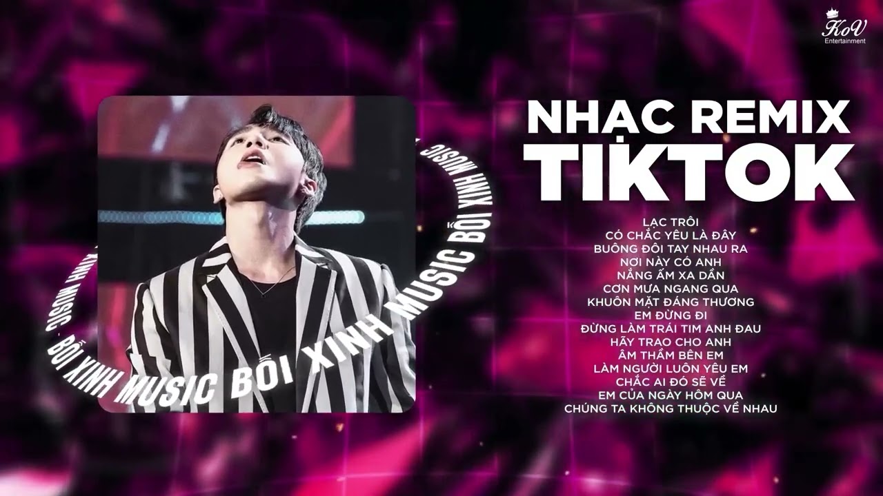 Lạc Trôi, Đừng Làm Trái Tim Anh Đau, Có Chắc Yêu Là Đây - Top Nhạc Remix Hay Nhất Của Sơn Tùng M-TP