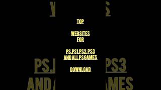 Top Website For Ps Ps2 Games Downloading viral shorts trending games