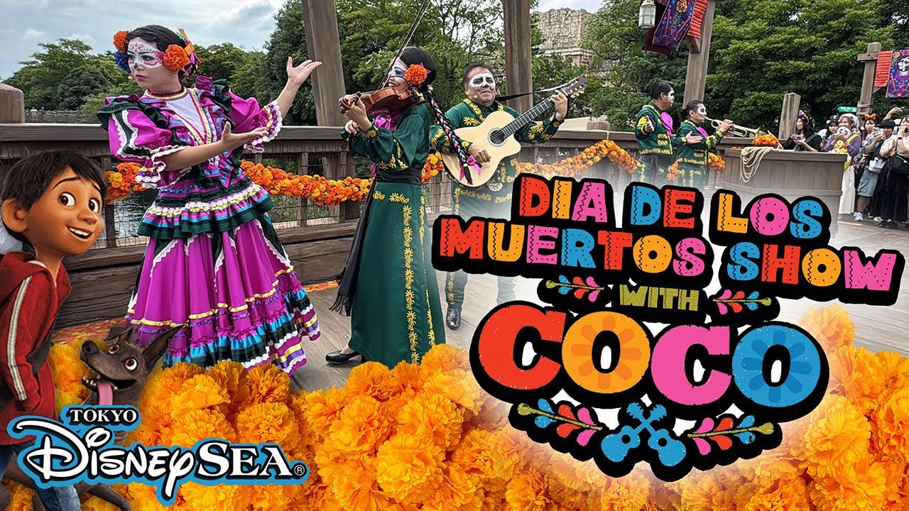 NEW Coco Día de los Muertos Show - Tokyo DisneySea