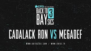 Cadalack Ron vs Megadef