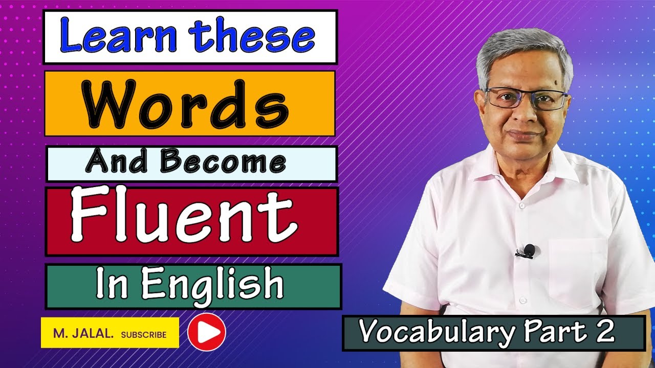 Master English: Expand Your Vocabulary With Part 2 Of Essential Words ...