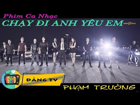 phim ca nhac 2018 - Phim Ca Nhạc  Phạm Trưởng  Full 2018