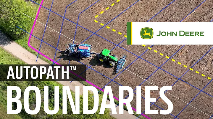 Precision Farming with John Deere AutoPath (Boundaries)