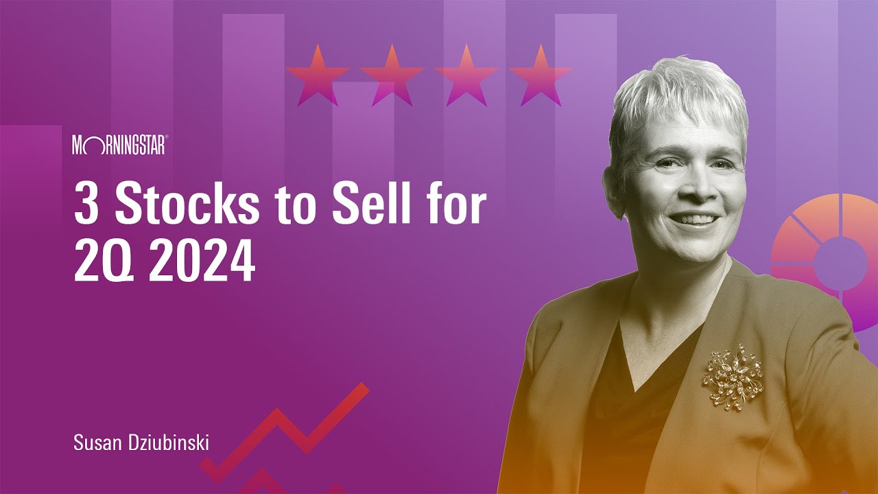 3 Stocks to Sell for 2Q 2024 - YouTube