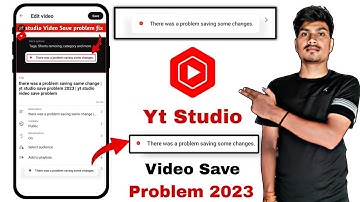 there was a problem saving some changes | there was a problem saving some changes yt studio