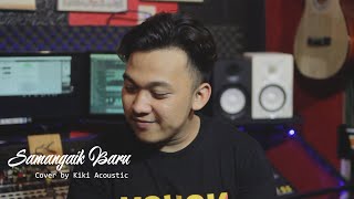 David iztambul - Samangaik Baru || Cover by Kiki Acoustic
