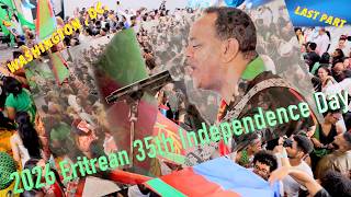 2026 Eritrean 35th Independence Day Washington DC Last Part