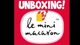 UNBOXING | Le Mini Macaron | Easiest Gel Brand For Beginners to Use!💅