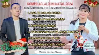 Album Lagu Natal 2024 || HendMarkHoka || Ellen Mamo || Regina Idju