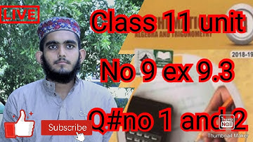 mathematic FSC Math book 1 ch 9,Lec1,Exercise 9.3 Qno 1,2 Math Chapter9 Fundamentals of Trigonometry