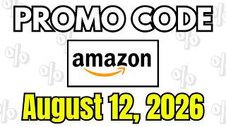 (NEW) Amazon Promo Code & Coupon Code August 2026 | Amazon Discount Code | 08/12/2026