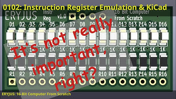 0102: Instruction Register Emulation & PCB Design | 16-Bit Computer From Scratch