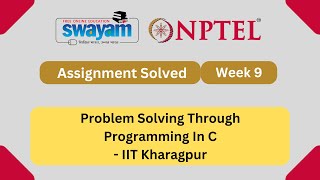 Problem Solving Through Programming In C Week 9 || NPTEL ANSWERS 2024 #nptel #nptel2024 | NPTEL 2024