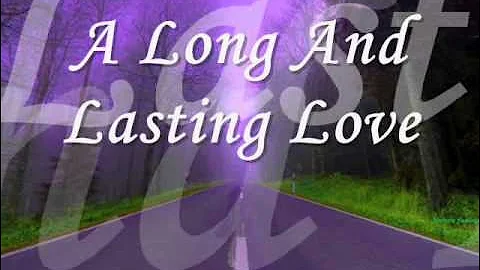 A Long And Lasting Love (Crystal Gayle with Lyrics) 2-15-15