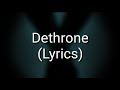 BAD OMENS - Dethrone (Lyrics)