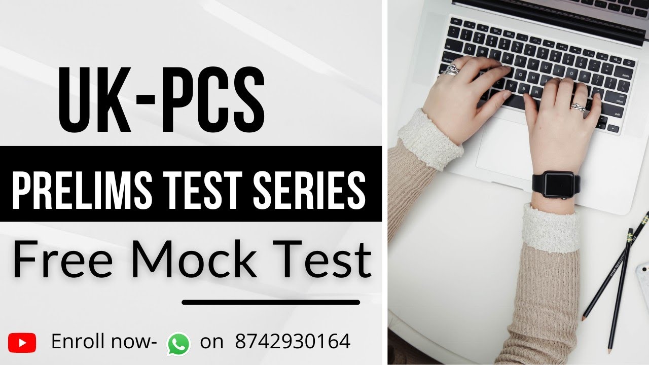 Uttarakhand Upper PCS Free Mock Test Discussion. Prelims Test Series. UKPCS exam. 