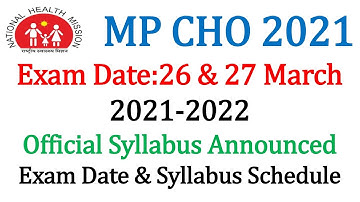 MP NHM CHO 3570 - EXAM DATE , SYLLABUS , SHIFTS ,DURATION  , Admit Card Official Syllabus for MP CHO