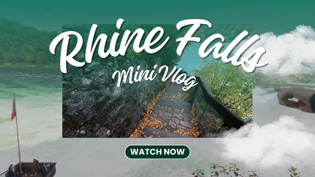 💦🇨🇭 Rhine Falls Switzerland | Europe’s Largest Waterfall + Rhine Castle | Travel Vlog