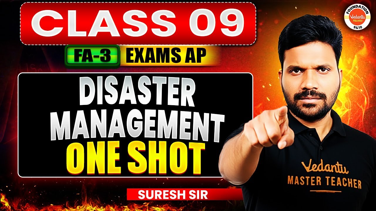 Disaster Management - One Shot | Class 9 Social Studies | FA3 Exam | AP Board | Suresh Sir