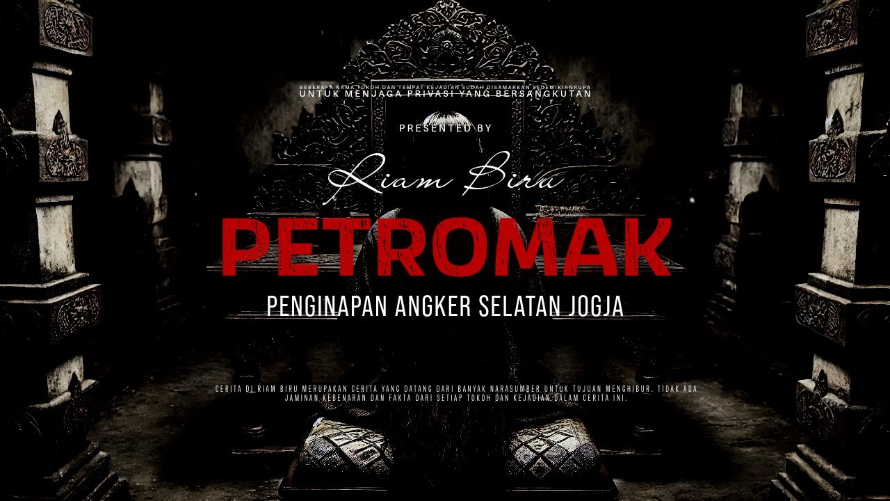 PETROMAK - PENGINAPAN ANGKER SELATAN JOGJA | EP361 - Riam Biru