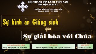 HTTL PLEIKU - Chương Trình Thờ Phượng Chúa - 05/12/2021