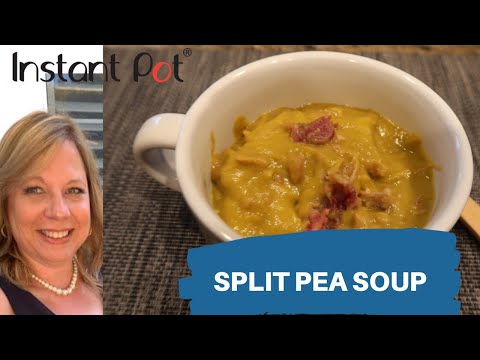 Instant Pot Split Pea Soup (Video) – Kalyn's Kitchen