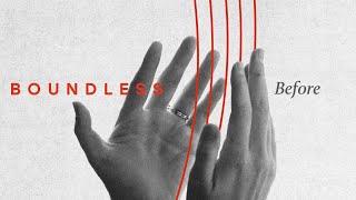 Boundless - Before (feat. Elle Limebear & Nathan Jess) (Lyric Video)