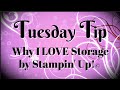 Why I love Storage by Stampin' Up!© | My Favorite Things Series