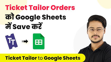 How to Save New Ticket Tailor Orders to Google Sheets - Ticket Tailor Google Sheets