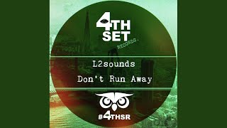 Don't Run Away (Instrumental Mix)
