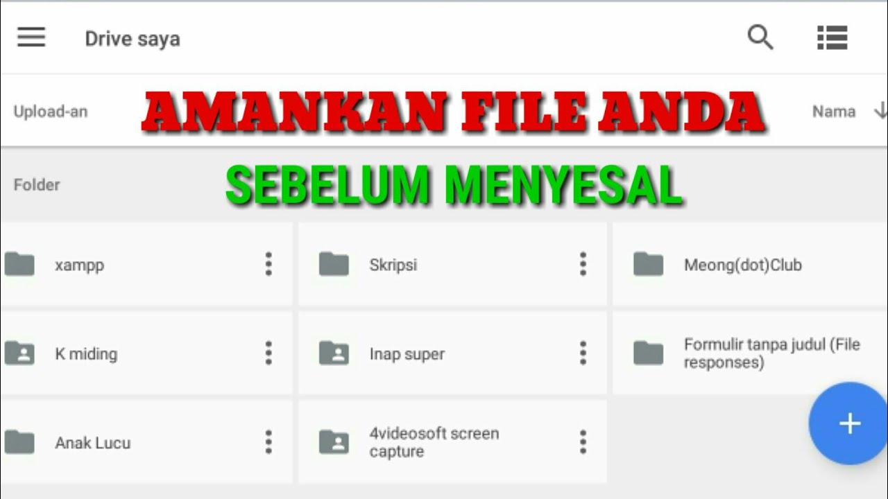 Cara Upload File Penting di Google Drive, Amankan File Sebelum Hilang