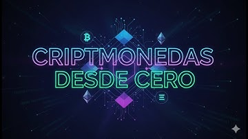 Clase Básica Teoríca de Criptomonedas: De Cero a Entendido | Guía Completa para Principiantes