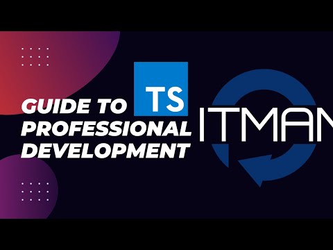 IT Man - A Guide to Professional JavaScript & TypeScript Development [Vietnamese]