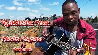 Ngakhetha Yena Mthoko Mngoma Maskandi Promo 