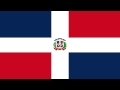 Bandera e himno nacional de repblica dominicana  flag and national anthem of dominican republic