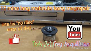 DIY REPAIRING OF 'NO DISC' ERROR OF LG DK7788P DVD PLAYER  (TAGALOG) ENGLISH SUB