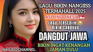 LAGU BIKIN NANGIIISS π LAGU DANGDUT KOPLO TERMAHALL ENAK DI DENGAR/ MUSIK TERPOPULER TAHUN 2025