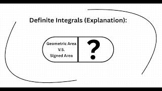 Definite Integrals (THE EXPLANATION)