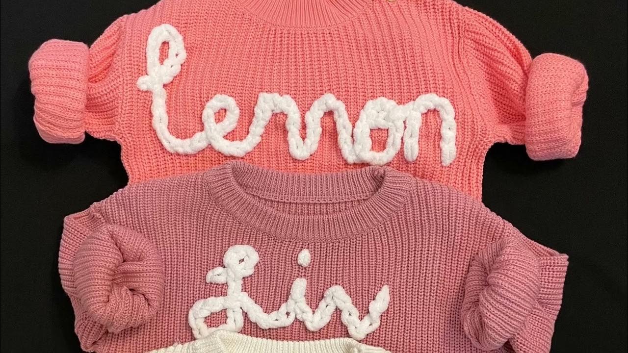 DIY Knit Baby Name Sweater using Hand Embroidery— Easy for Beginners