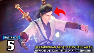 IMMORTALITY SEASON 3 EPISODE 5 SUB INDO - Fang Han Bertarung Melawan Ye Nantian !!