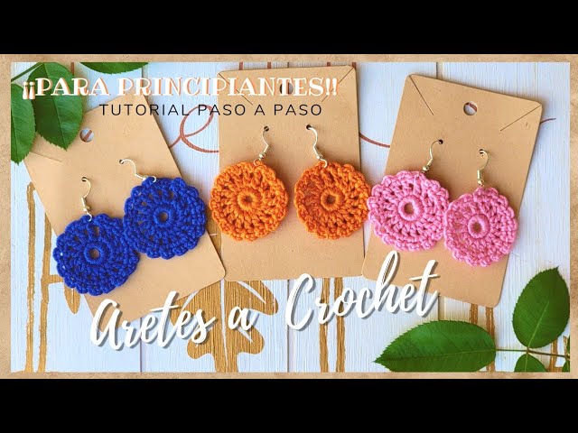 proteger Comedia de enredo Reafirmar Aretes a Crochet |TUTORIAL paso a Paso |fácil y Rápido|¡PARA  PRINCIPIANTES!|hecho a mano. - YouTube