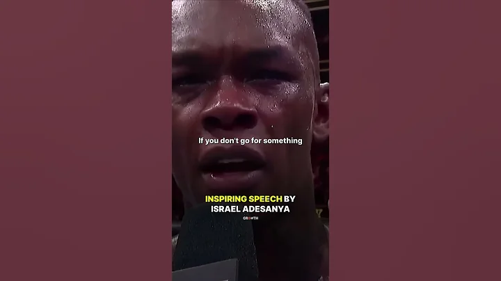 INSPIRING SPEECH by Israel Adesanya.