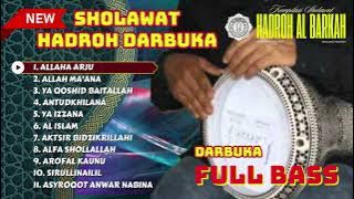 NEW SHOLAWAT GENDINGAN HADROH DARBUKA - FULL BASS ( Playlist)