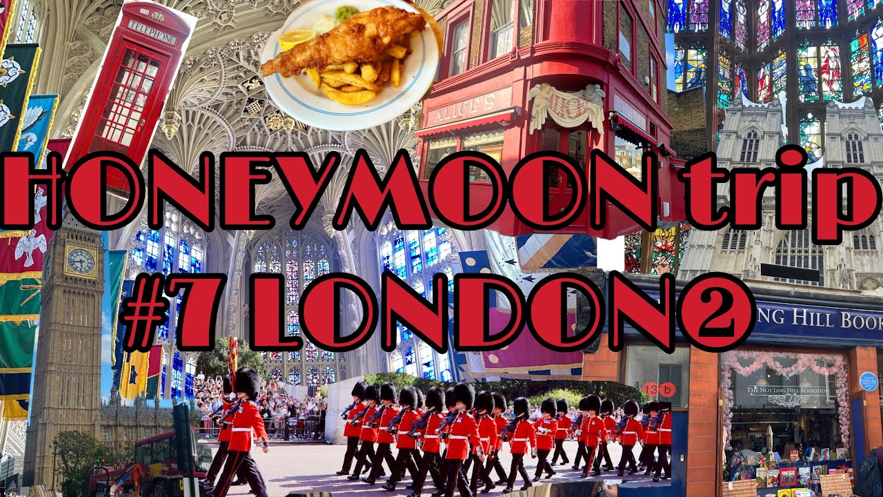 【🇮🇹新婚旅行🇬🇧 part7  ロンドン②】#イギリス #ロンドン #新婚旅行#ハネムーン#パディントン#ウェストミンスター寺院#ノッティングヒル#バッキンガム宮殿