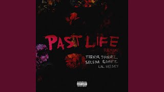 Past Life (Remix)
