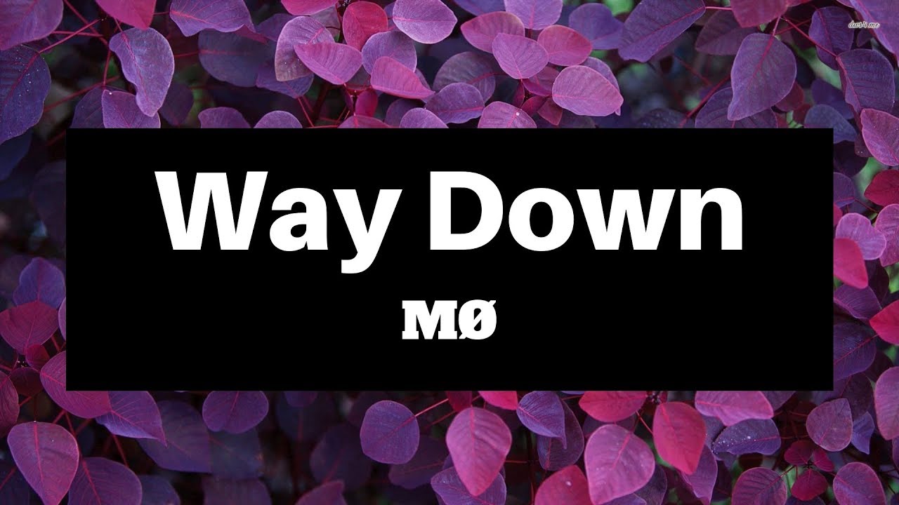 M   Way Down Lyrics  Panda Music