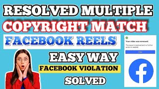 PAANO TANGGALIN ANG COPYRIGHT CLAIM OR COPYRIGHT MATCH SA FACEBOOK REELS | RESOLVED COPYRIGHT MATCH